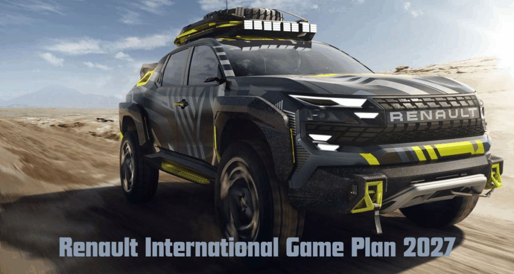 It forms a key pillar of Renault’s International Game Plan 2027, driving global expansion with modern, competitive models.