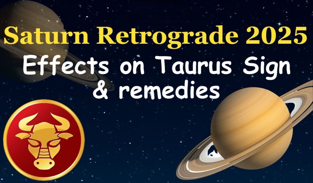 Saturn’s influence urges Taurus to focus on patience, responsibility, and steady progress toward long-term stability.