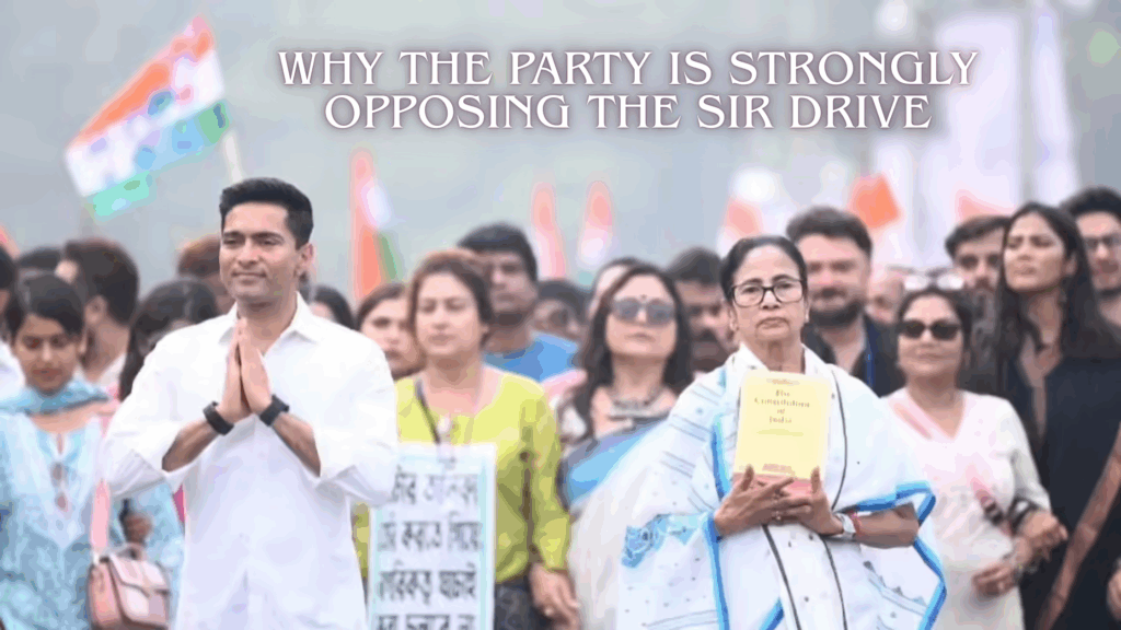 TMC strongly opposes the SIR drive, alleging it targets genuine voters and threatens its support base.