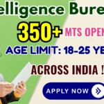 The IB MTS Recruitment 2025 notification announces 362 vacancies, inviting eligible candidates to apply online for Multi-Tasking Staff positions.