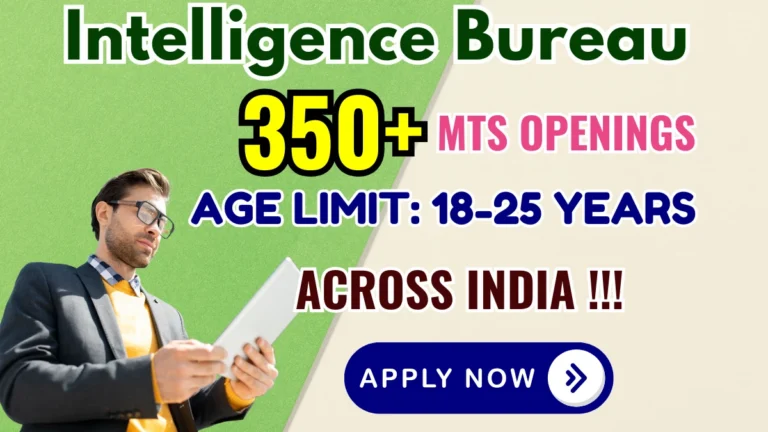 The IB MTS Recruitment 2025 notification announces 362 vacancies, inviting eligible candidates to apply online for Multi-Tasking Staff positions.