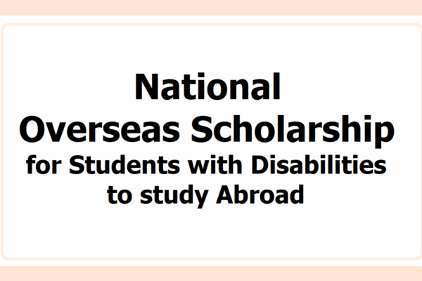 National Overseas Scholarship for Students with Disabilities