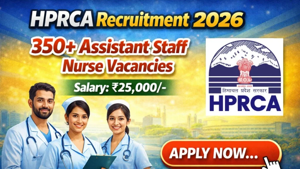 HPRCA Assistant Staff Nurse Recruitment 2026