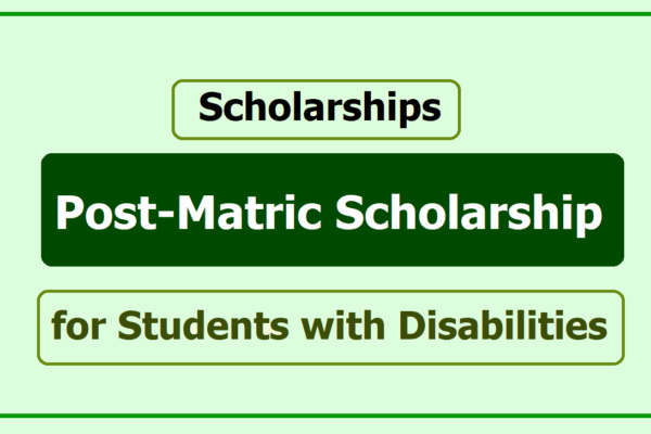 Post Matric Scholarship for Students with Disabilities